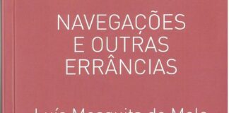 Estante: “Navegações e outras errâncias”, de Luís Mesquita de Melo
