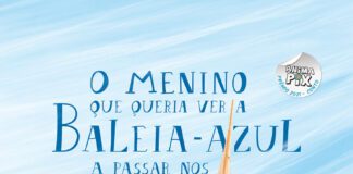 Livro ilustrado lançado no festival Montanha: “O menino que queria ver a baleia-azul a passar nos Açores”