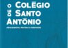 “O Colégio de Santo António” apresentado amanhã