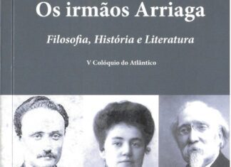 Os irmãos Arriaga – Filosofia, História e Literatura