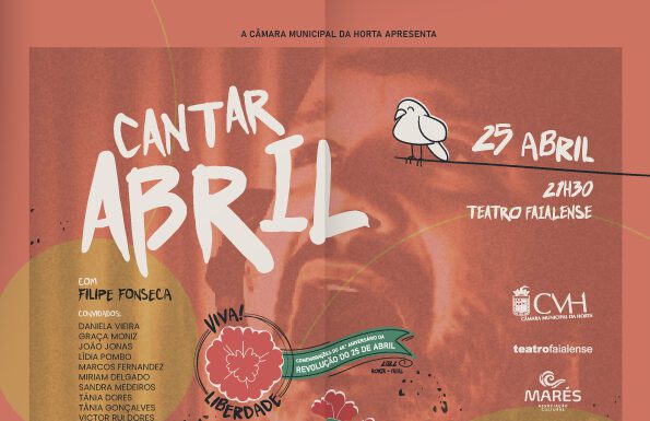 Teatro Faialense acolhe espetáculo de música e poesia “Cantar Abril” no Dia da Liberdade