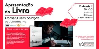 Livro “Homens sem coração” de Guilherme Piló apresentado na Biblioteca Pública da Horta