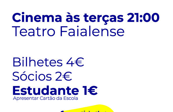 Estudantes terão desconto especial nas sessões de cinema do Cineclube do Faial