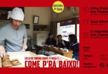 No ciclo de cinema “Todos à mesa e …Come p’ra baixo!”, a comida assume o papel principal