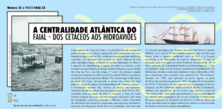 Projeto Faial 52: A Centralidade Atlântica do Faial – Dos Cetáceos aos Hidroaviões