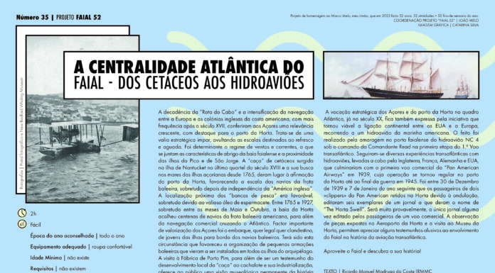 Projeto Faial 52: A Centralidade Atlântica do Faial – Dos Cetáceos aos Hidroaviões