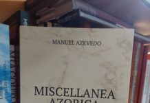 ESTANTE – Miscellanea Azorica, de Manuel Azevedo