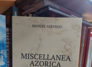 ESTANTE – Miscellanea Azorica, de Manuel Azevedo
