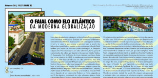 Projeto Faial 52: O Faial como elo Atlântico da Moderna Globalização Projeto 52 n.º 38