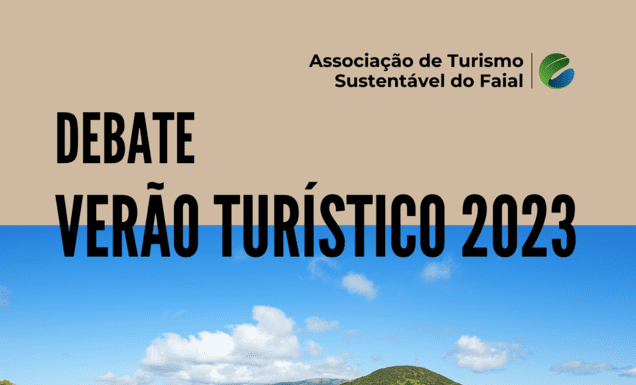 Associação de Turismo Sustentável do Faial promove Debate “Verão Turístico 2023” no Dia Mundial do Turismo