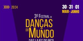 3º Festival de Danças do Mundo das Lajes do Pico, Lajes do Pico, 30 de maio a 1 de junho de 2024