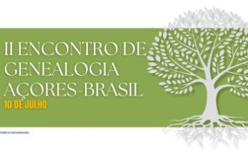Governo dos Açores promove II Encontro de Genealogia Açores-Brasil