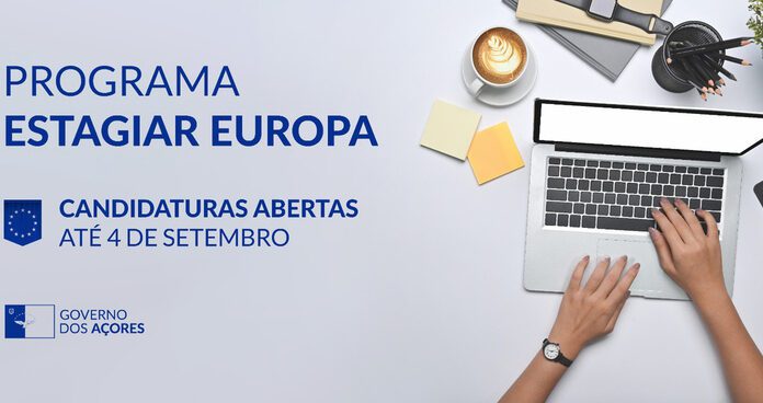 Candidaturas ao Programa Estagiar Europa abertas até 4 de setembro