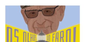 OS OLHOS DO FAROL – Avista Vulcão preta homenagem ao faroleiro António Medeiros