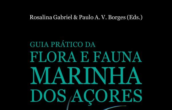 Lançamento do “Guia Prático da Flora e Fauna Marinha dos Açores”
