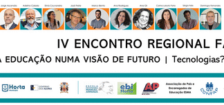 Educação | IV Encontro Regional FAPA decorre no Faial