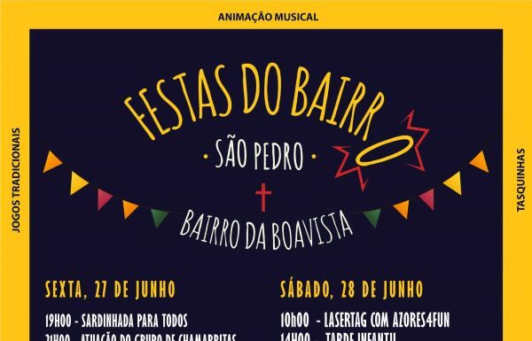 São Pedro – Junta de Freguesia da Matriz promove Festas do Bairro
