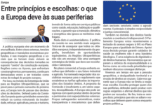 Europa | Entre princípios e escolhas: o que a Europa deve às suas periferias