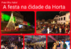 Faial Ilha Natal | A festa na cidade da Horta
