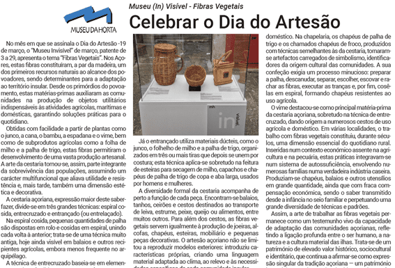 Museu (In) Visível – Fibras Vegetais | Celebrar o Dia do Artesão