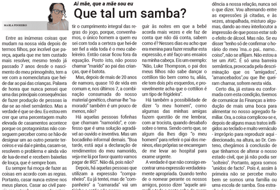 Ai mãe, que a mãe sou eu | Que tal um samba?