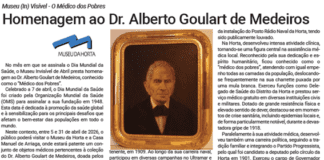 Museu (In) Visível – O Médico dos Pobres | Homenagem ao Dr. Alberto Goulart de Medeiros