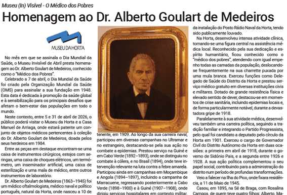 Museu (In) Visível – O Médico dos Pobres | Homenagem ao Dr. Alberto Goulart de Medeiros