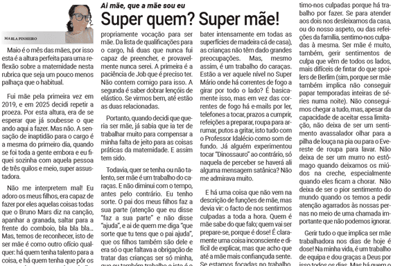Ai mãe, que a mãe sou eu | Super quem? Super mãe!