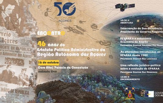 Governo dos Açores promove encontro para assinalar os 46 anos do Estatuto Político-Administrativo da Região